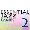 Bessie Smith Essential Jazz Ladies Vol 2