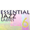 Ella Fitzgerald Essential Jazz Ladies Vol 6