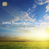 Babak Shayan & Pino Shamlou Morning Glory - EP
