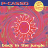 P-Casso Back In the Jungle