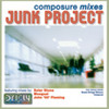 junk project Composure Mixes