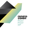 Renato Cohen Roly Poly - EP