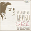Valentina Levko Osipov State Russian Folk Orchestra & Vladimir Fedoseyev Valentina Levko: Star of the Bolshoi