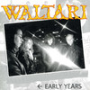 Waltari Early Years (Monk Punk + Pala leipää - Ein Stückchen Brot) (Remastered)