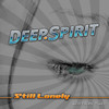 Deep Spirit Still Lonely (Edition Two) (Remixes)