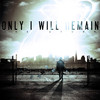 Only I Will Remain The Storm - EP