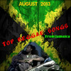 Capleton Top Reggae Songs from Jamaica August 2013