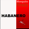 Mosquito Headz Habanero (Remixes)