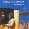 Mahalia Jackson Great Day Coming (50 Gospel Greats) - Disc One