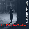 Maurice Chevalier La chanson française : Les filles du trottoir