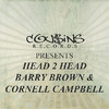Cornel Campbell Cousins Records Presents Head 2 Head Barry Brown & Cornell Campbell