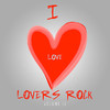 Cornel Campbell I Love Lovers Rock, Vol. 12