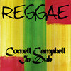 Cornel Campbell Cornell Campbell in Dub