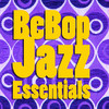 Woody HERMAN And His ORCHESTRA BeBop Jazz Essentials