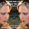 Madison Park All About The Groove Round 2 EP