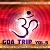 Talamasca Goa Trip, Vol. 5 by Dr.Spook & Random (Best of Goa Trance, Acid Techno, Pschedelic Trance)