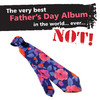 Dab Hands The Very Best Father’s Day Album In The World... Ever… NOT!