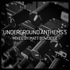 Activa Underground Anthems 5
