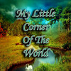 Anita Bryant My Little Corner of the World