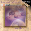 The London Symphony Orchestra Romantic Moments With Handel