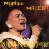 Miriam Makeba Live from Paris & Conakry