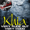 Khia The Dave Cash Collection: Very Rude But Very Good