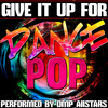 OMP Allstars Give It up For: Dance Pop