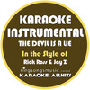 Karaoke All Hits The Devil Is a Lie (In the Style of Rick Ross & Jay-Z) (Karaoke Instrumental Version) - Single