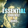 John Holt Essential John Holt & Dubs