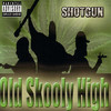 Old Skooly High Shotgun