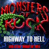Taste Monsters of Rock, Vol. 11 - Highway to Hell and Other Monster Hits