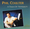 Phil Coulter A Touch of Tranquility