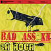 La Roca Bad Ass - EP
