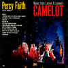 Percy Faith Music from the Lerner & Loewe`s Broadway Musical "Camelot" (Bonus Track Version)