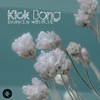Kick bong Every Day with Hope - EP