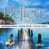 Richie Spice Believe Riddim - Single