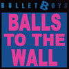Bulletboys Balls to the Wall