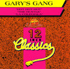 Gary`s Gang 12 Inch Classics