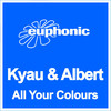 Kyau vs. Albert All Your Colours - Single