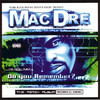 Mac Dre Do You Remember? (The Remix Album)