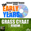 Beenie Man Grass Cyaat Riddim: The Early Years, Vol. 1