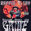 Rappin` 4-Tay Bigga Than Da Game