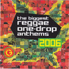Sizzla The Biggest Reggae One Drop Anthems 2006