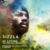 Sizzla I`m Living the Versions & Remixes