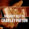 Charley Patton The Very Best Of