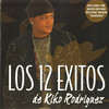 Kiko Rodriguez Los 12 Éxitos de Kiko Rodriguez