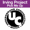 Irving Project Pick Me Up (Hard Mixes) - EP