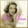 Ethel Merman Ethel Was a Lady