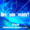 The Abyss Are you ready? - Single