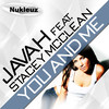 Javah You & Me (Remixes) (feat. Stacey McClean) - EP
